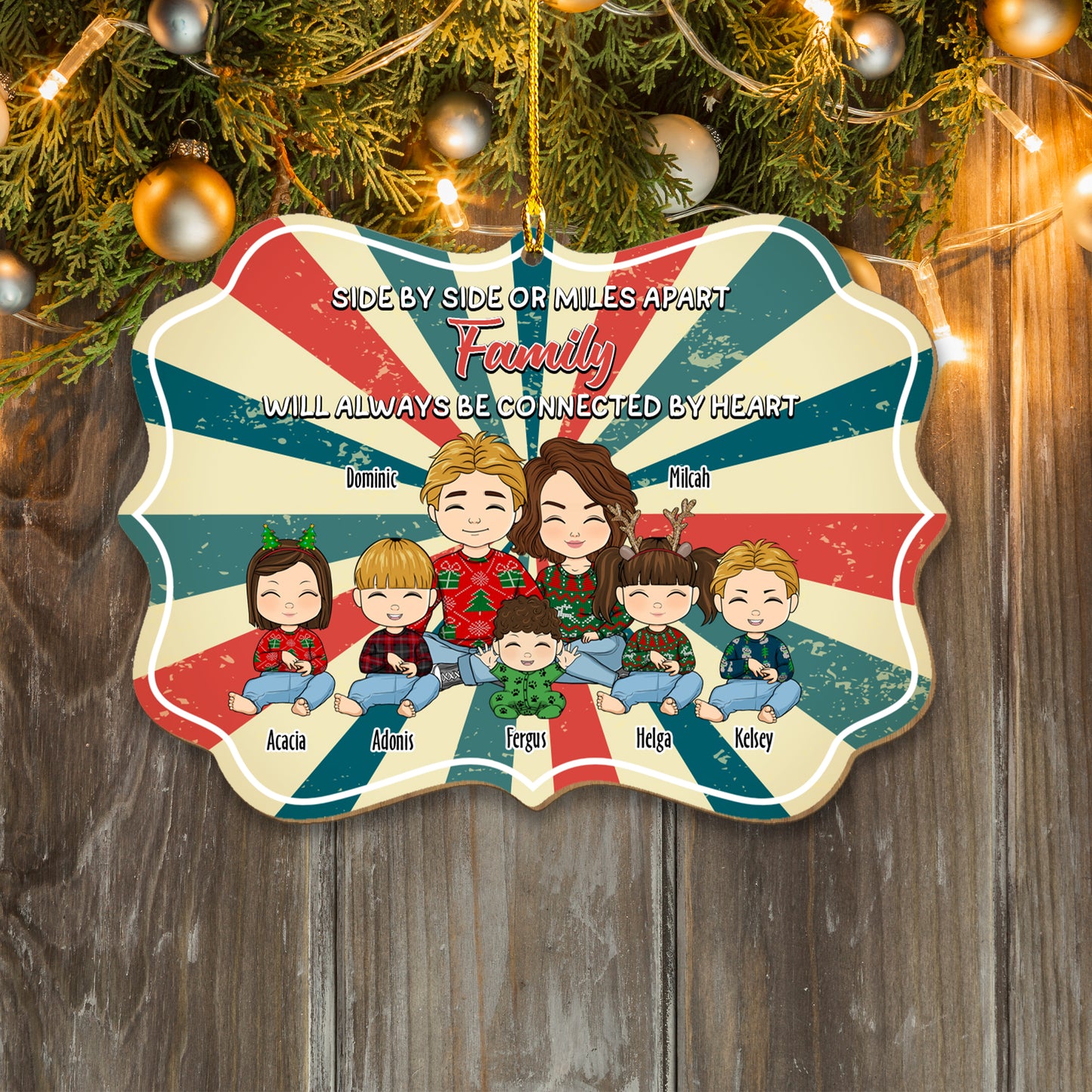 Family Will Always Be Connected By Heart Ornament, Custom Laser Cut Wood Christmas Ornament - Custom Shape Wood Ornament - 1 Layered Wood Ornament