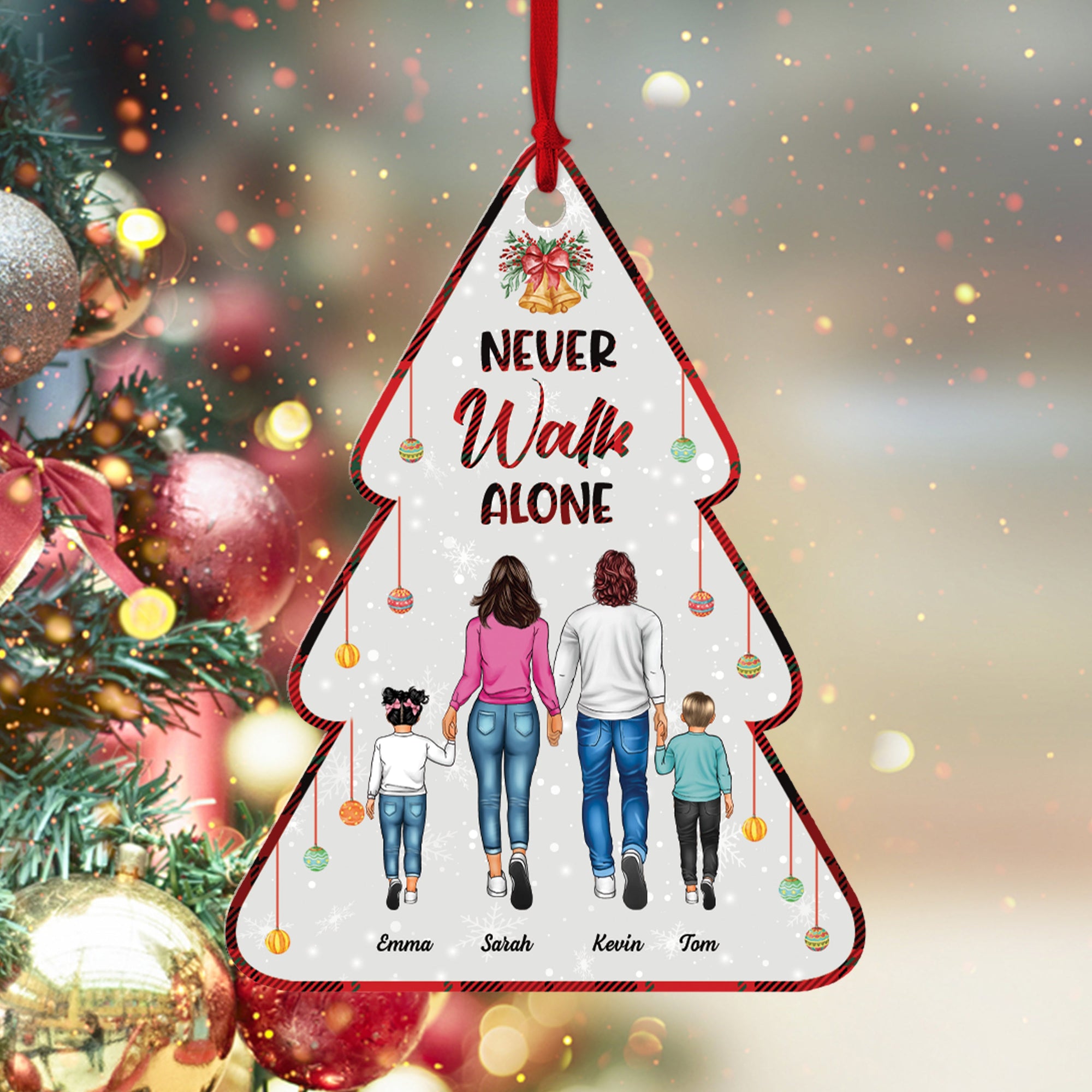 Never Walk Alone Family Forever - Personalized Custom Shape Acrylic Ornament