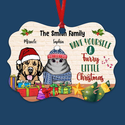 Have Yourself A Furry Little Christmas - Gift For Dog Lover, Gift For Cat Lover - Personalized Wooden Ornament, Aluminum Ornament