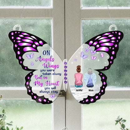 You Will Always Stay In My Heart Haning Door - Memorial Hanging Door Acrylic - Personalized Custom Shape Window Hanging Acrylic