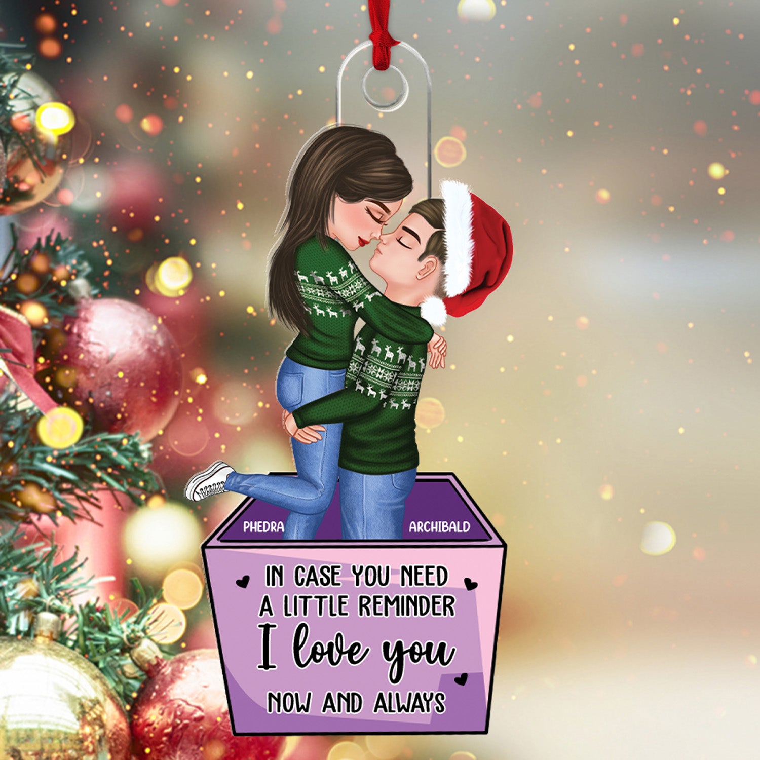 Couple In Christmas In Case You Need a Little Reminder - Personalized Custom Shape Acrylic Ornament