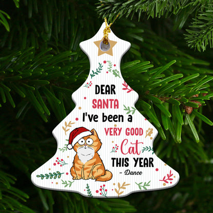 I've Been A Very Good Cat This Year - Gift For Cat Lovers, Christmas Gift - Personalized Custom Shape Wood Ornament