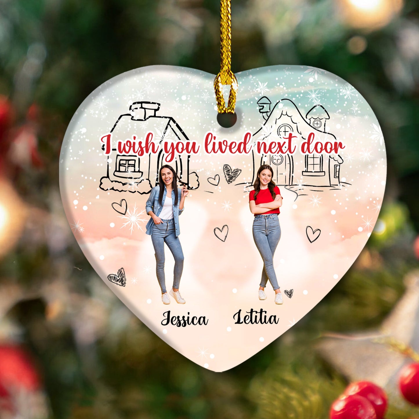 Personalized I Wish You Lived Nextdoor Ceramic Ornament, Christmas Gift For Bestie Friends