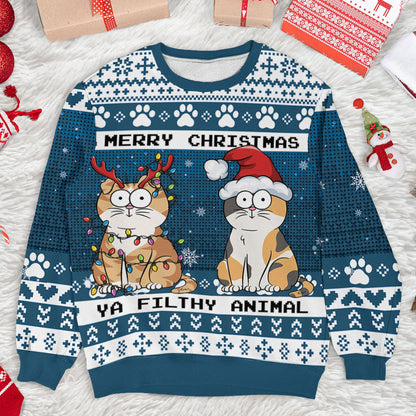 Merry Christmas Ya Filthy Animal Sweatshirt - Ugly Style - Custom Dog Cat Pet Ugly Sweatshirt