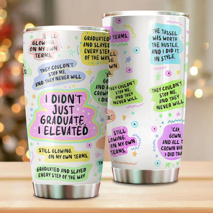 Class of 2025 Note For You - Gift For Couple, Gift For Him, Gift For Her - Tumbler