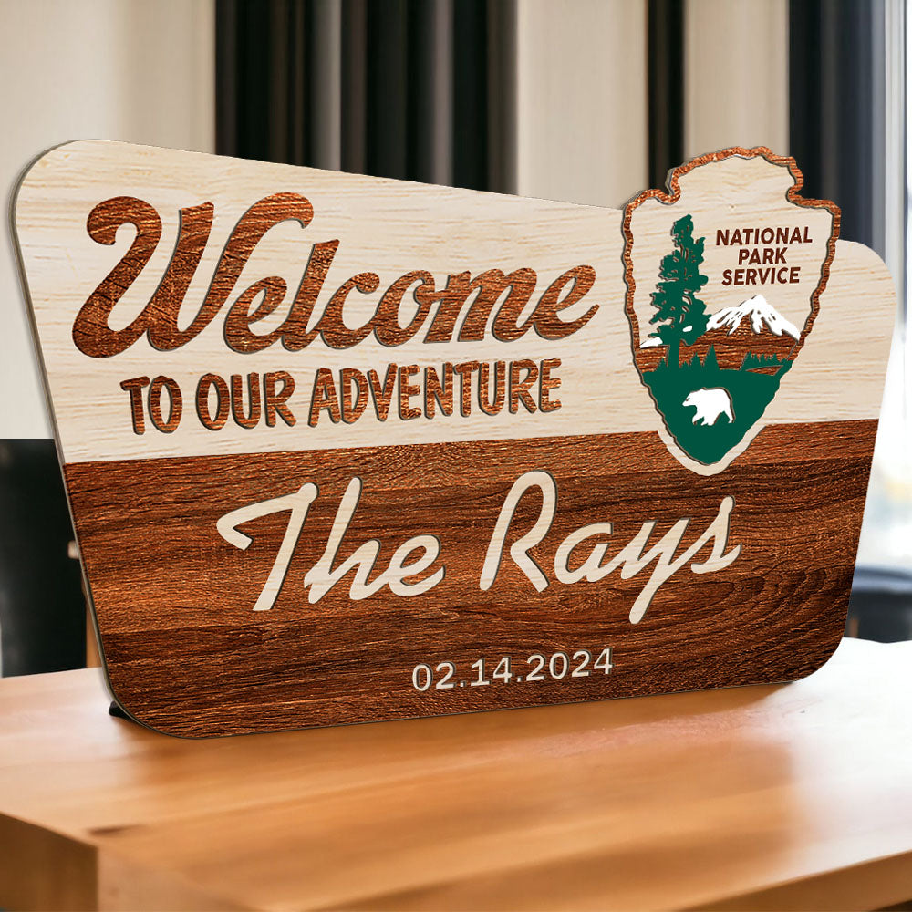 Custom National Park Sign, National Park Service Welcome Sign, Camp Wedding, Hiker Gift, Nature Lover, Anniversary, Welcome to Our Adventure Sign