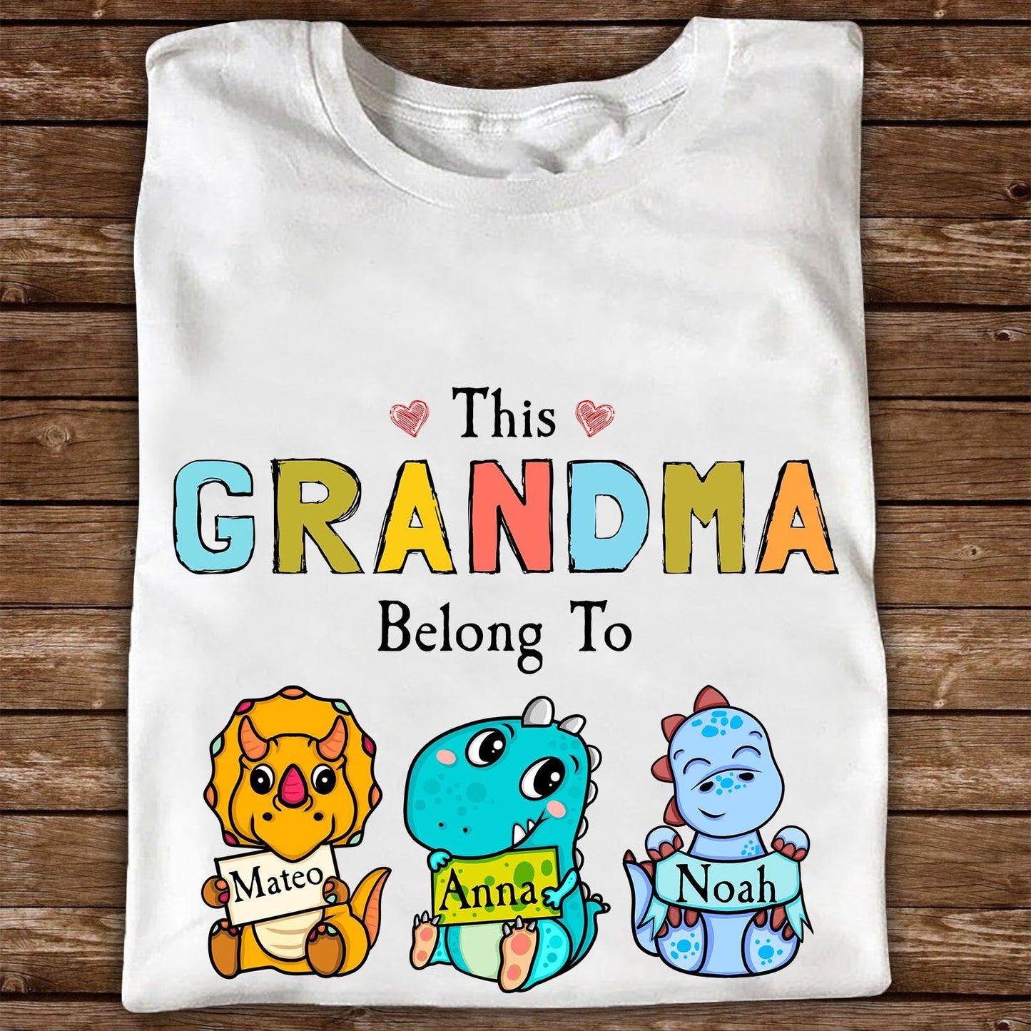 This Grandma Belongs To - Personalized Custom T-shirt