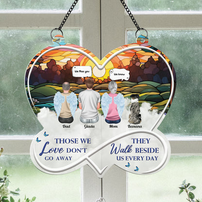 They Walk Beside Us Every Day Memorial Hanging Acrylic - Memorial Hanging Door Acrylic - Personalized Custom Shape Window Hanging Acrylic