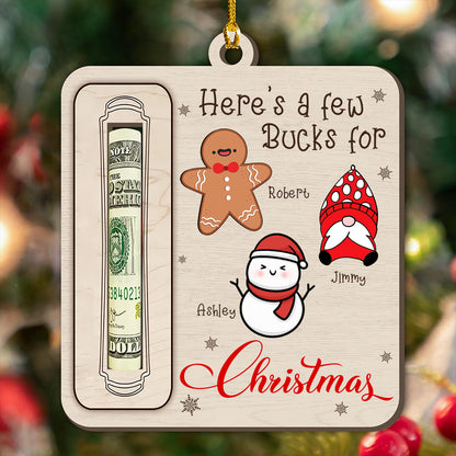 Best Funny Christmas Gift For Your Family Here Is A Few Bucks Ornament Merry Christmas - Custom Shape Wood Ornament - Money Holder Christmas Ornament