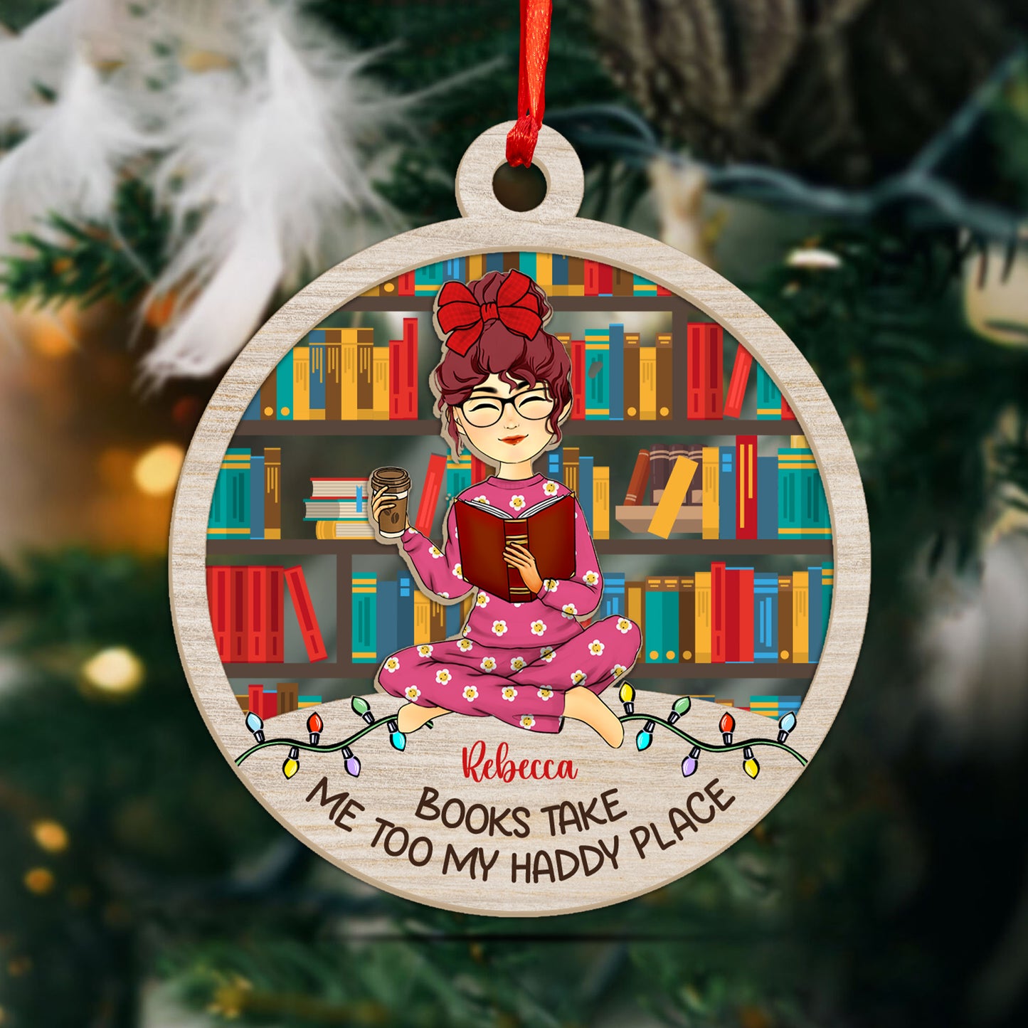 Bücher bringen mich zu meinem Haddy Place. Wunderbare Jahreszeit zum Lesen. Weihnachtsornament – ​​individuelle Form aus Holz und Acryl. 