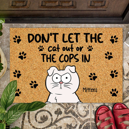 Personalized Cat Don't Let The Cat Out Or The Corp In Door Mat, Gift For Cat Lovers, Funny Gift For Cat Mom Cat Dad