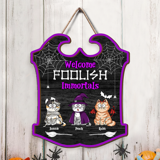 Haloween Cats Welcome Foolish Immortals Happy Halloween-Personalized Shaped Door Sign