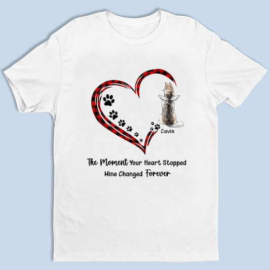 Personalized Memorial The Road To Heart The Moment Your Heart Stopped - Personalized Custom Unisex T-Shirt