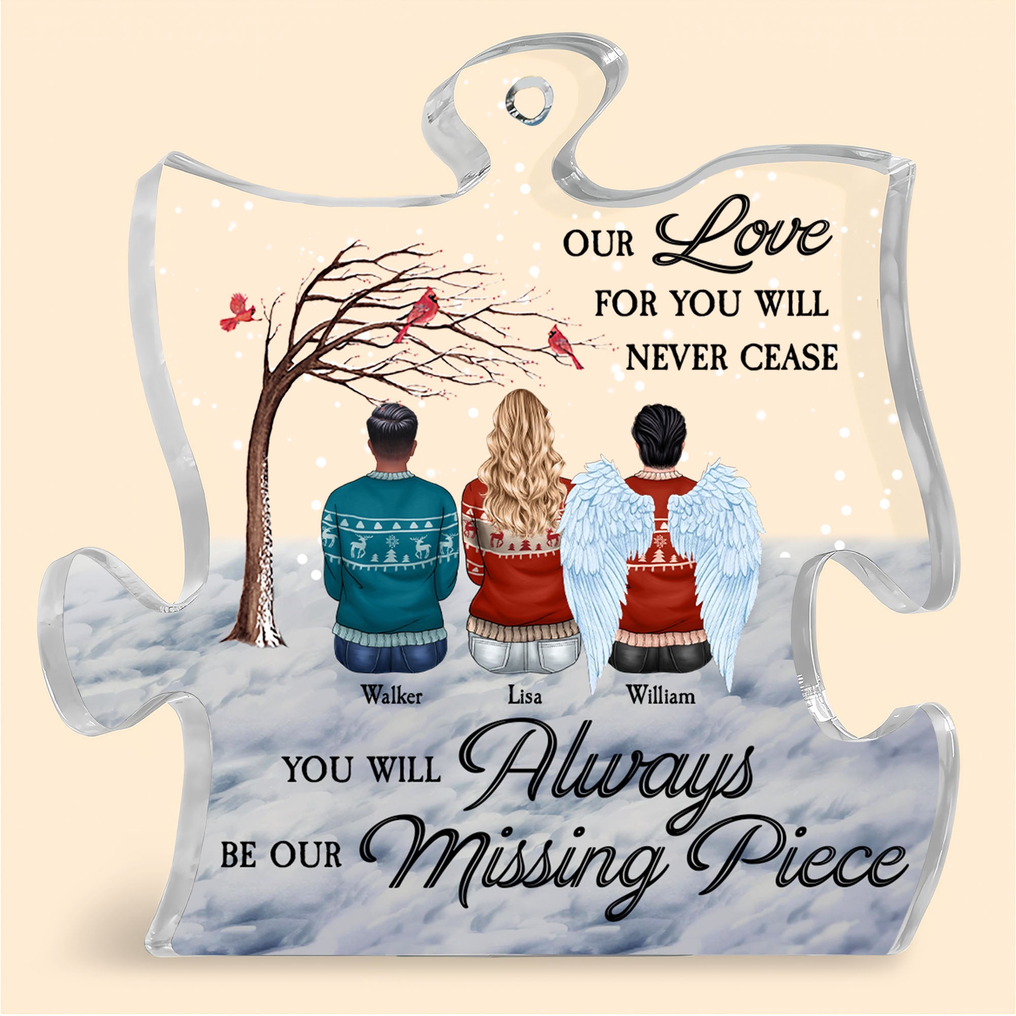 You Will Always Be Our Missing Piece Personalized Acrylic Ornament - Custom Shape Acrylic Ornament