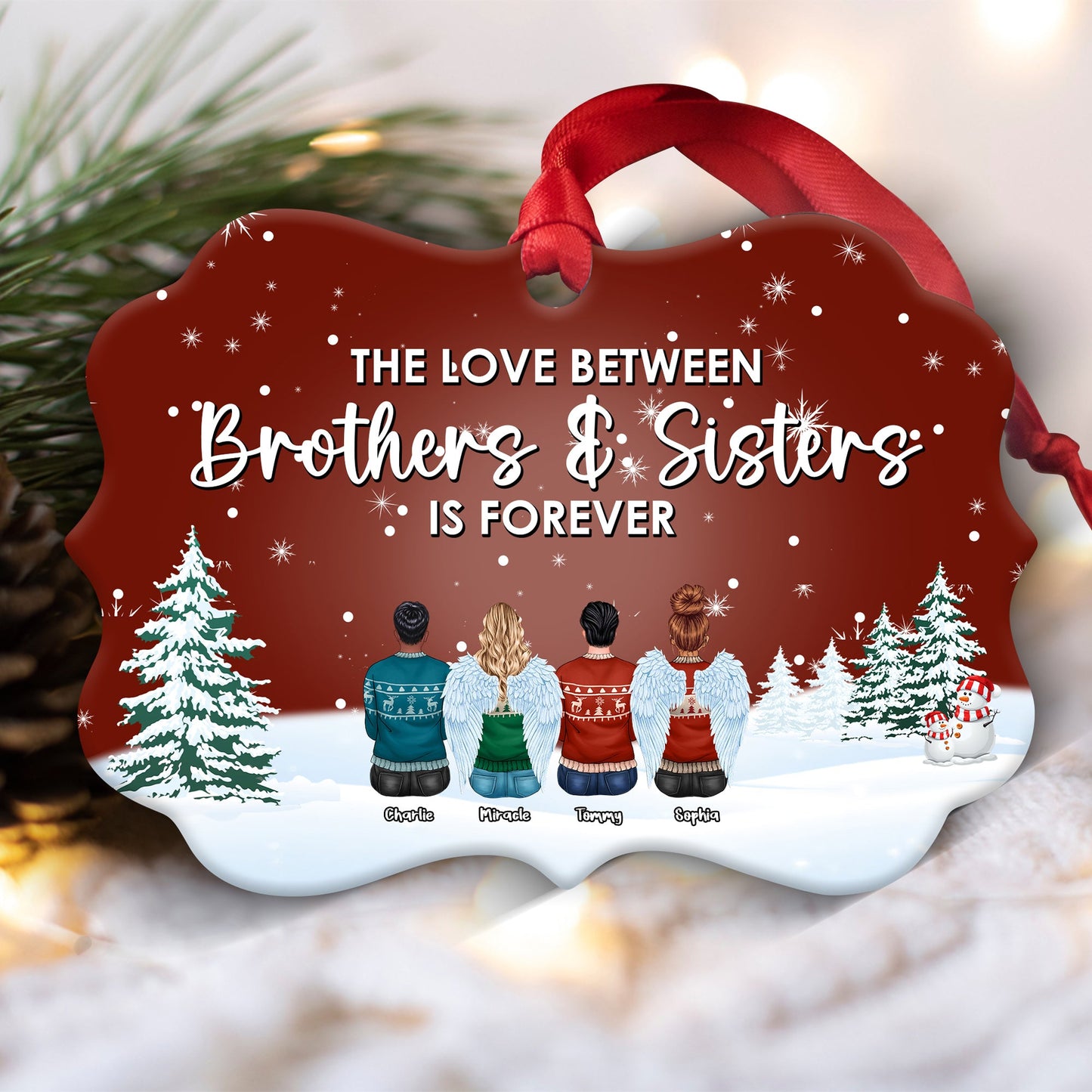 The Love Between Brothers & Sisters Is Forever - Personalized Christmas Ornament