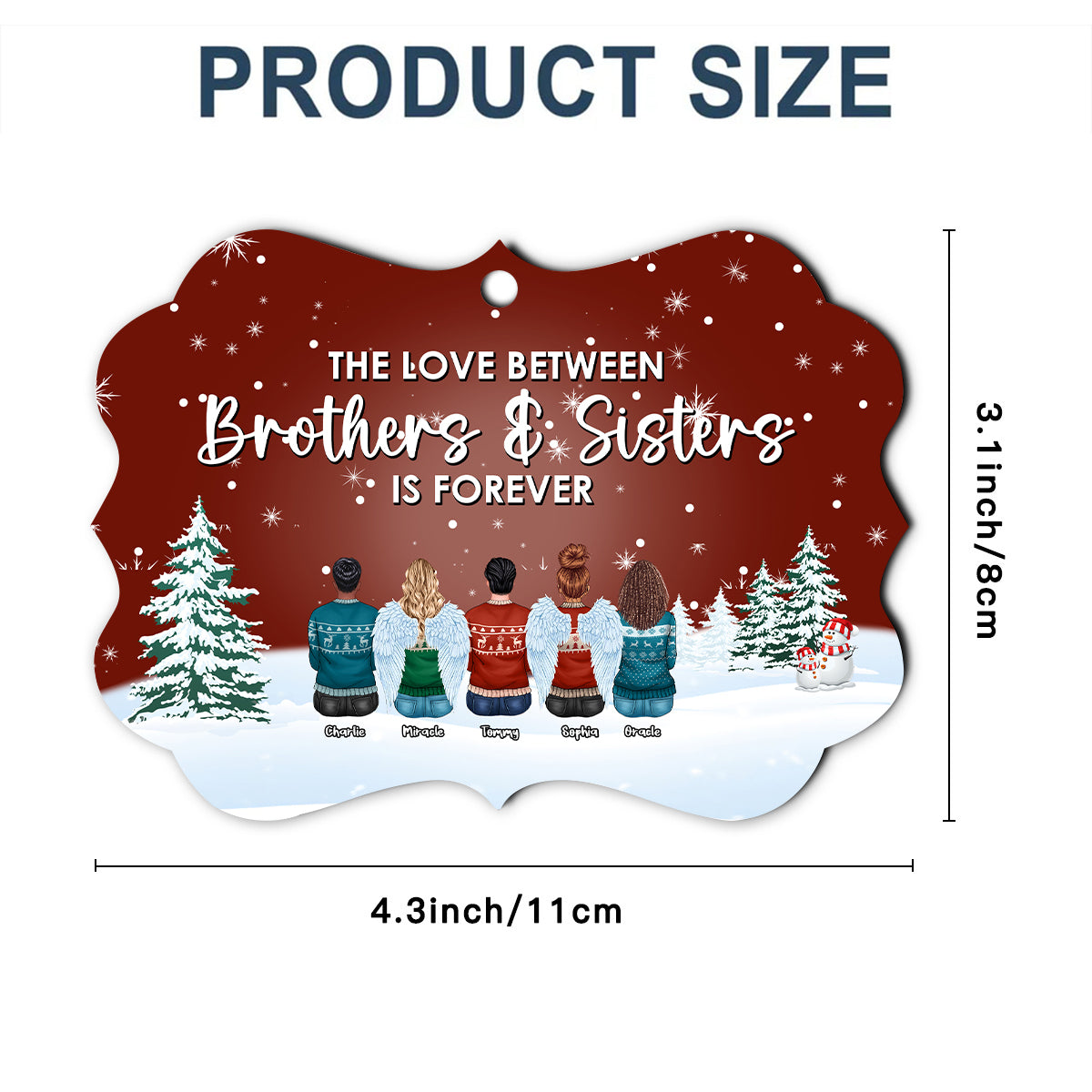 The Love Between Brothers & Sisters Is Forever - Personalized Christmas Ornament