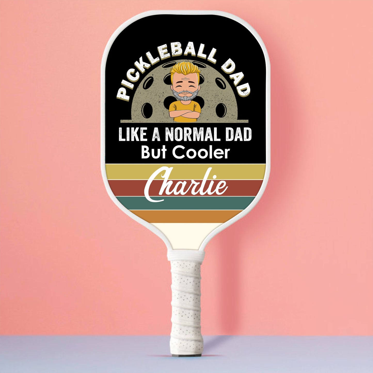 Like A Normal Dad But Much Cooler Personalized Custom Name - Pickleball Paddle