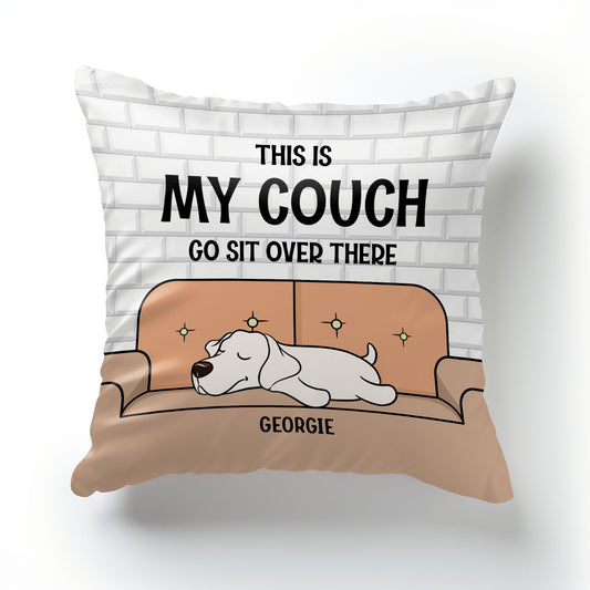 Go Sit Over There Personalized Custom Dog Breeds  - Personalized Custom Pillow