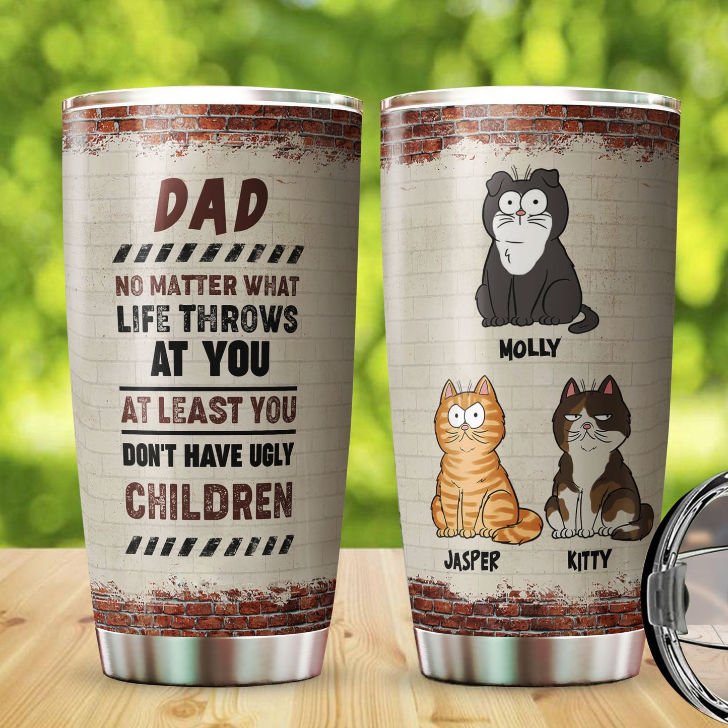 Personalisierter Katzen-Papa, zumindest hast du kein hässliches Kind, Becher, lustiges Geschenk für Katzen-Papa