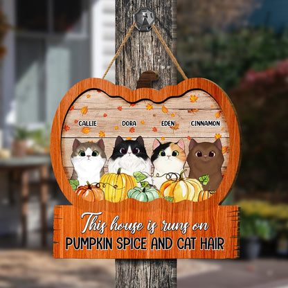 This House Is Runs On Pumpkin Spice And Cat Hair Custom Cat Breeds Family Gift - Personalized Shaped Door Sign