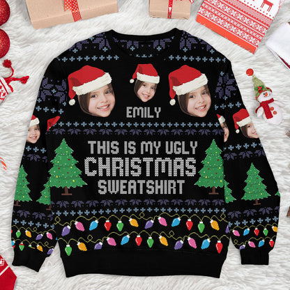 This Is My Ugly Sweatshirt Upload Your Image - Personalized Custom All-Over-Print Sweatshirt