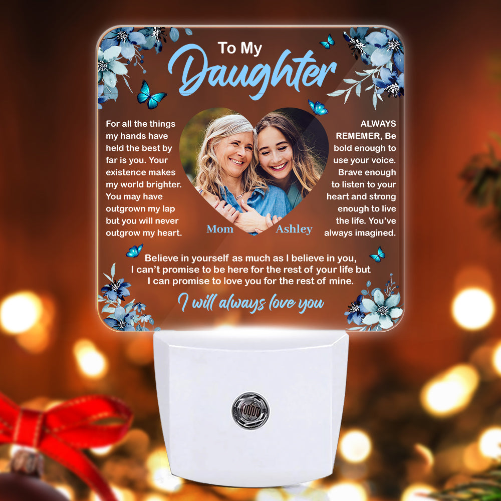 To My Daughter Best Gift To Express Mother Love - Custom Led Night Lights