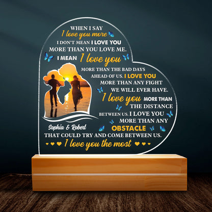 When I Say I Love You More Best Gift For Couple - Upload Your Photo - Night Light Plaque