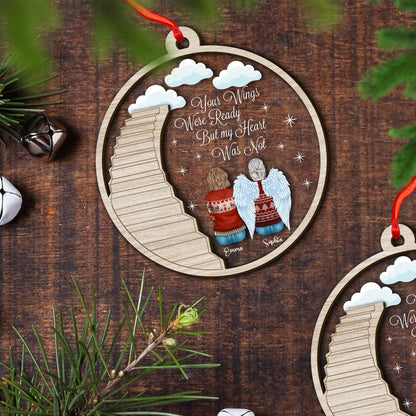 Your Wings Were Already But My Heart Was Not Memorial Gift Custom Name Ornament - Custom Shape Wood and Acrylic Ornament