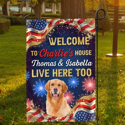 Personalized Pet July 4th Flag - Custom Welcome to Dog Cat Patriotic America Flag - Welcome Garden Flag - Independence Day House Flag