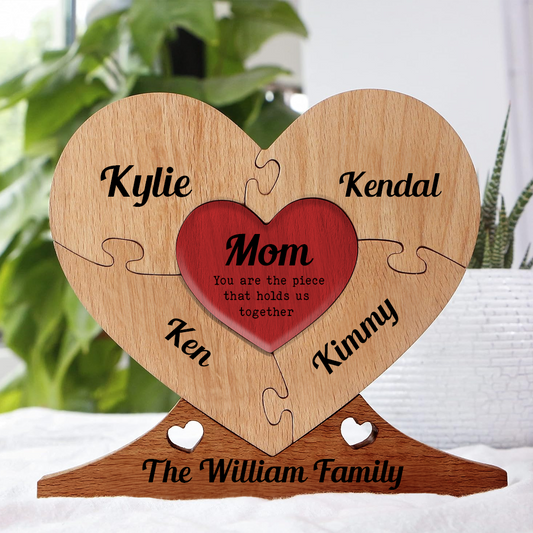 You Are The Piece That Holds Us Together Mom - Heart Wooden Family - Wooden Carvings