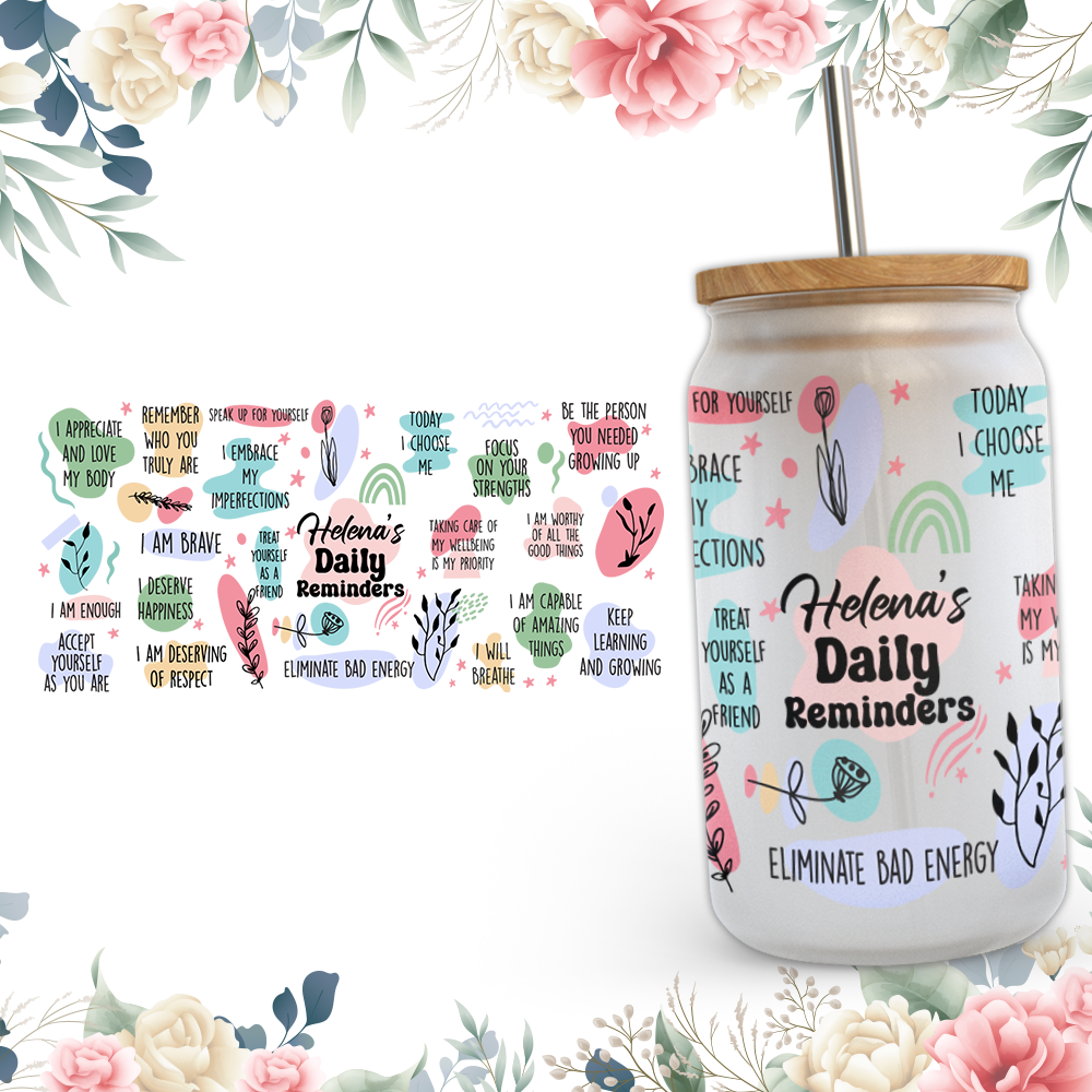 Custom Name Daily Reminders Glass Tumbler Mental Health, Tumbler Daily Affirmations Glass Cup, Affirmations Tumbler Best Friend Gifts