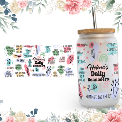 Custom Name Daily Reminders Glass Tumbler Mental Health, Tumbler Daily Affirmations Glass Cup, Affirmations Tumbler Best Friend Gifts