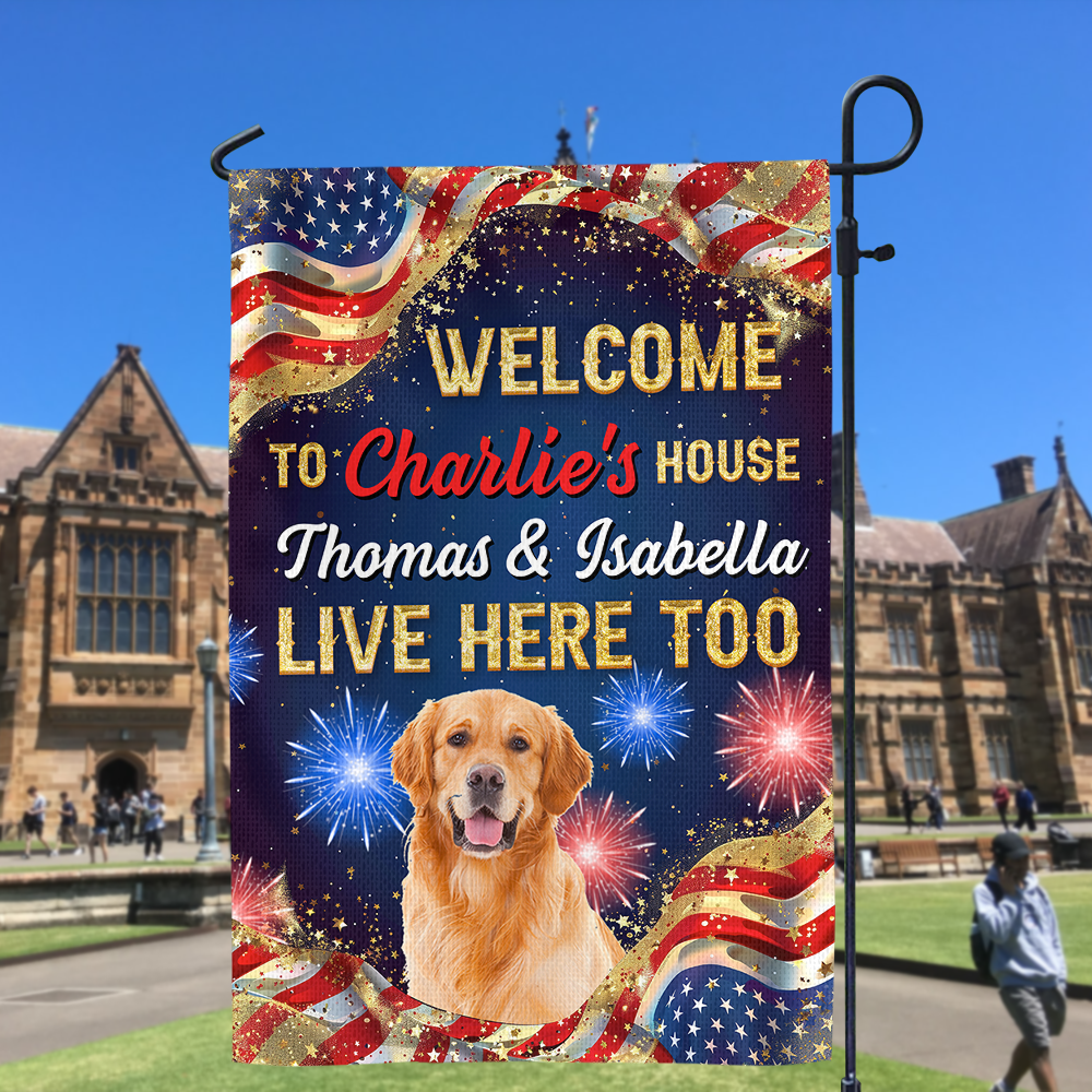 Personalized Pet July 4th Flag - Custom Welcome to Dog Cat Patriotic America Flag - Welcome Garden Flag - Independence Day House Flag