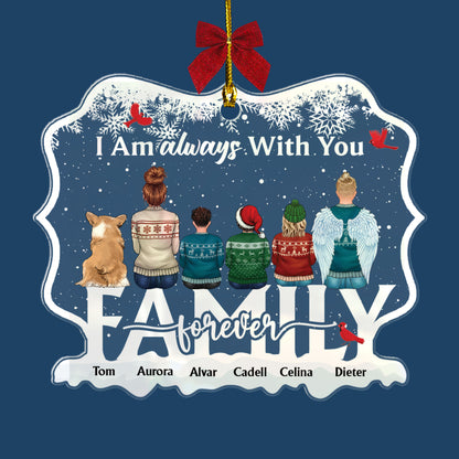 I Am Always With You - Personalized Custom Shape Acrylic Ornament