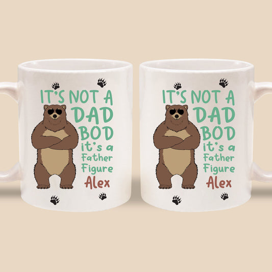 Es ist kein Dad Bod, sondern eine Vaterfigur. Geschenkideen für Papa Bob – Geschenk für ihn – personalisierte Tasse